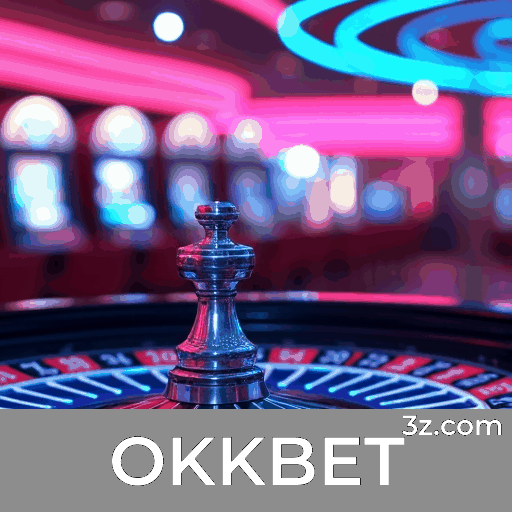 OKKBET: Plataforma de Apostas com Serviço Profissional e Segurança Garantida