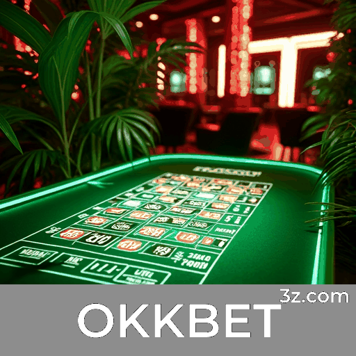 OKKBET: Plataforma de Apostas com Serviço Profissional e Segurança Garantida